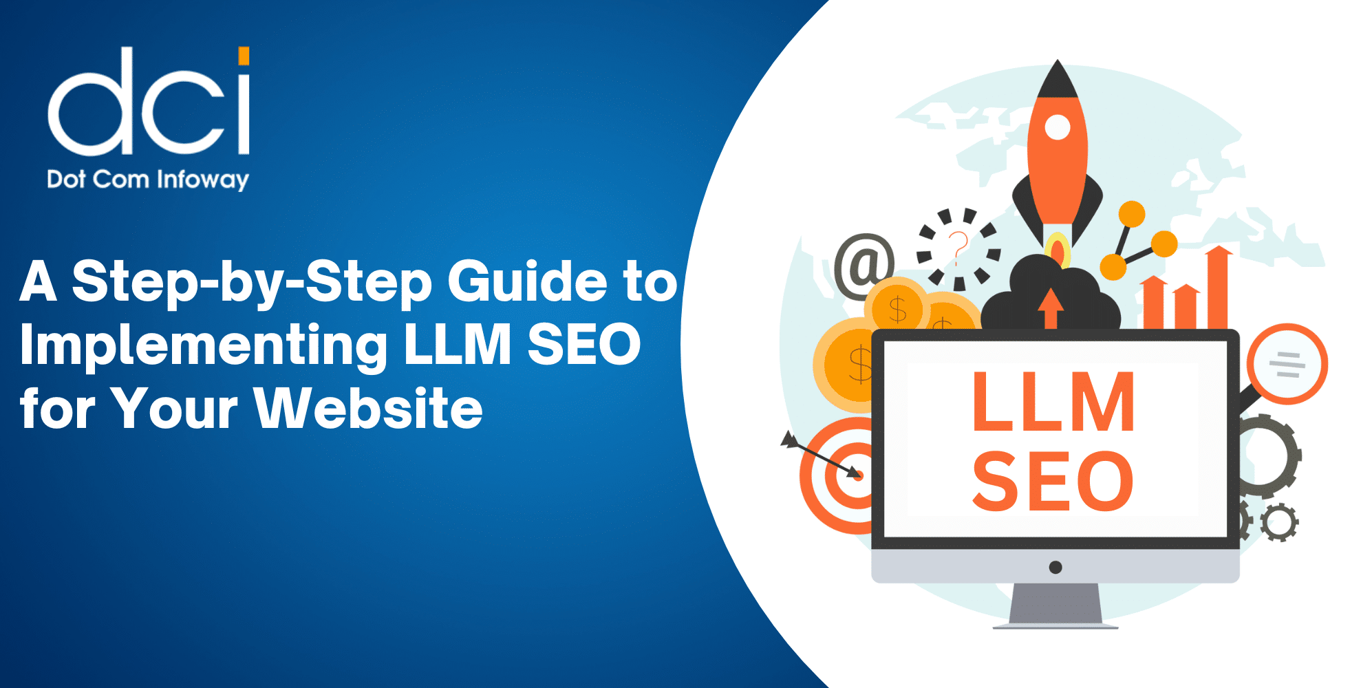A Step-by-Step Guide to Implementing LLM SEO for Your Website