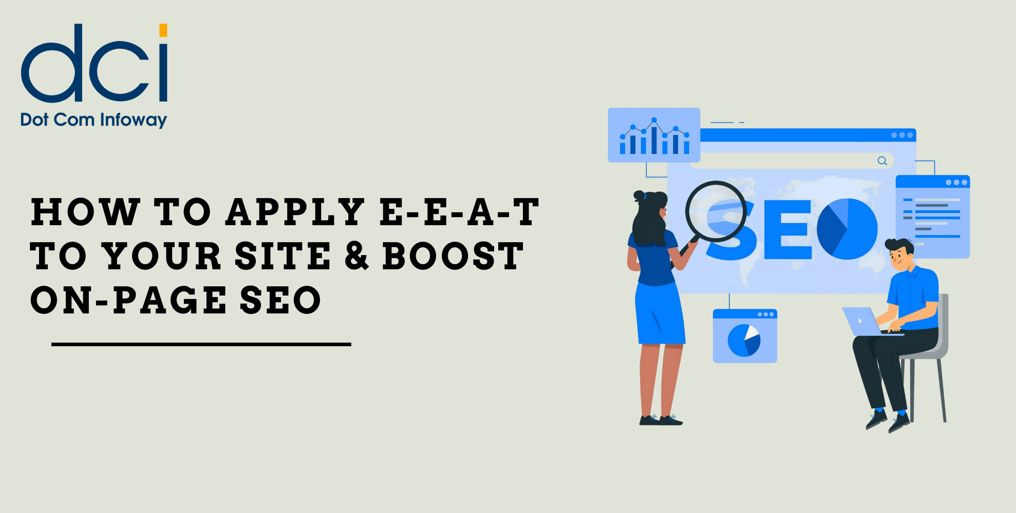 How To Apply E-E-A-T To Your Site and Boost On-Page SEO