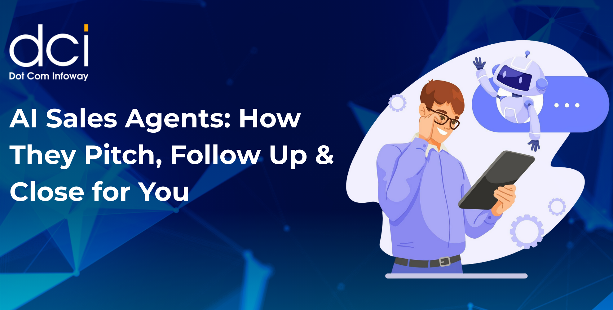 AI Sales Agents: How They Pitch, Follow Up & Close for You (Infographic)