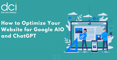 How to Optimize Your Website for Google AIO and ChatGPT