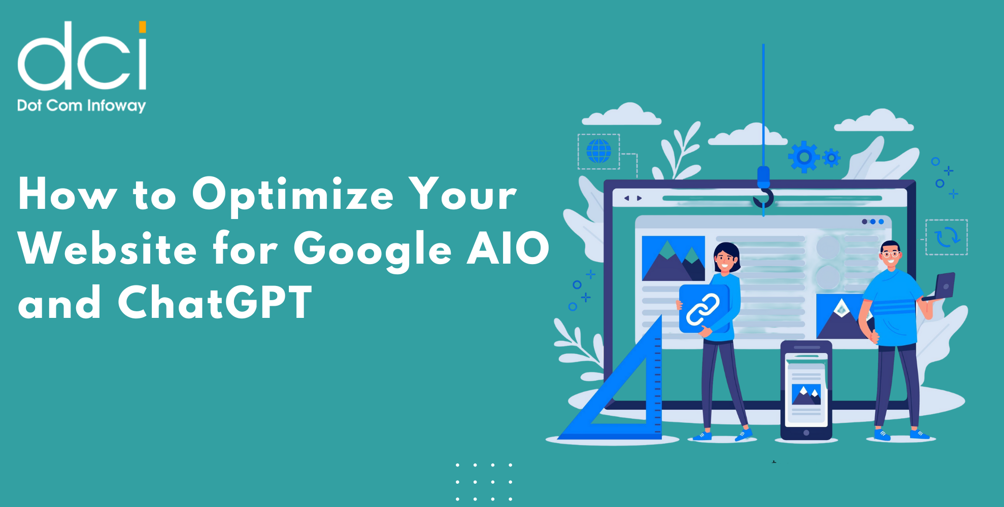 How to Optimize Your Website for Google AIO and ChatGPT