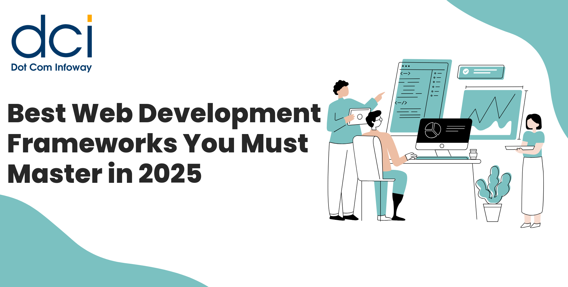 Best Web Development Frameworks You Must Master in 2025
